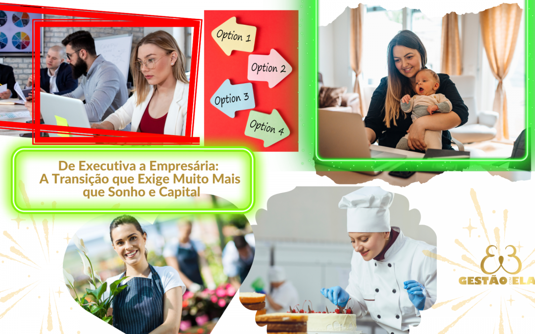 De Executiva a Empresária